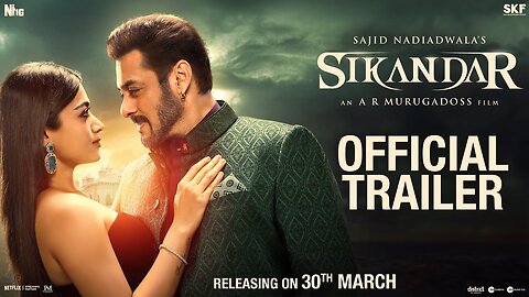 SIKANDAR Official Trailer - Salman Khan, Rashmika | Sajid Nadiadwala | A.R. Murugadoss | 30th March