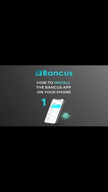 How to install the Bancus app on your phone