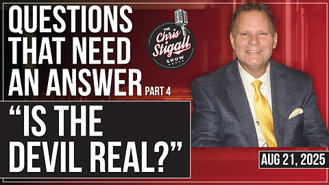 Questions That Need An Answer (Pt.4): “Is the Devil Real?”