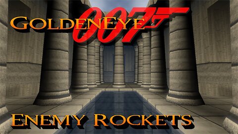 GoldenEye 007 - Egyptian - 00 Agent [Enemy Rockets]