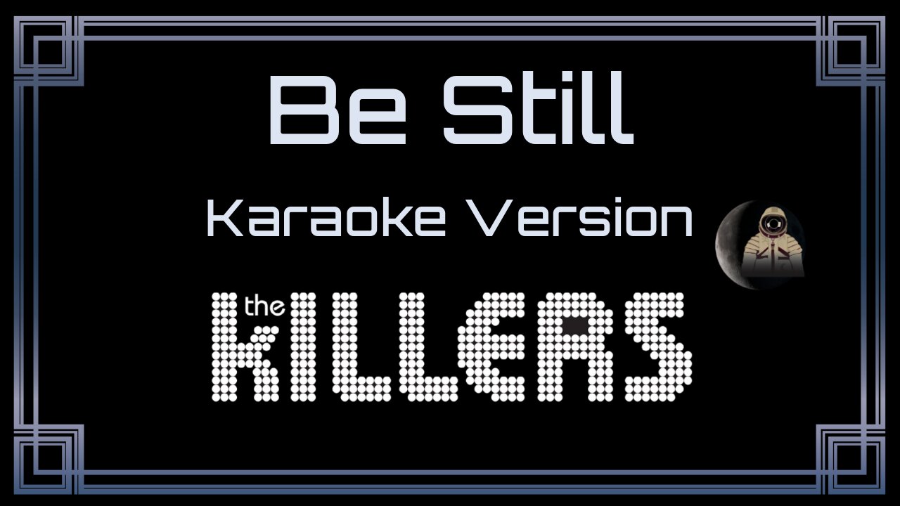 The Killers - Be Still (CC)