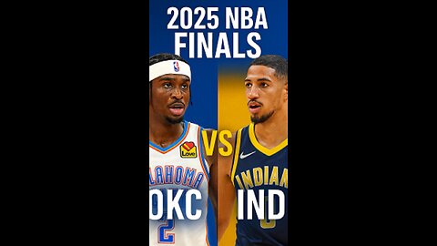 🏀 2025 NBA Finals: Oklahoma City Thunder vs Indiana Pacers! ⚡🔥