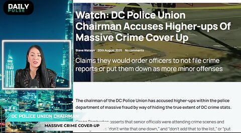 Chairman of DC Police Union Admits to Crime Stats Coverup to Hide City’s True Scale of Violence