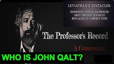 PROFESSOR DAVID CLEMENTS- The TRUTH About " Liberty Vote " WHO IS JOHN QALT? JUAN O'SAVIN