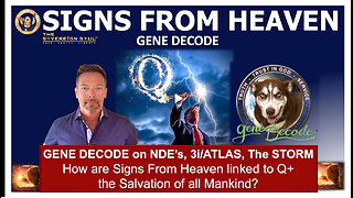 BREAKING Gene Decode HUGE Intel --3i/Atlas, NDEs, Christ Consciousness & Salvation