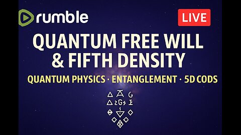 Quantum Free Will Fifth Density and the Code You Already Activated