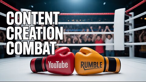 THE ULTIMATE YOUTUBE VS RUMBLE BATTLE (Edited Replay)