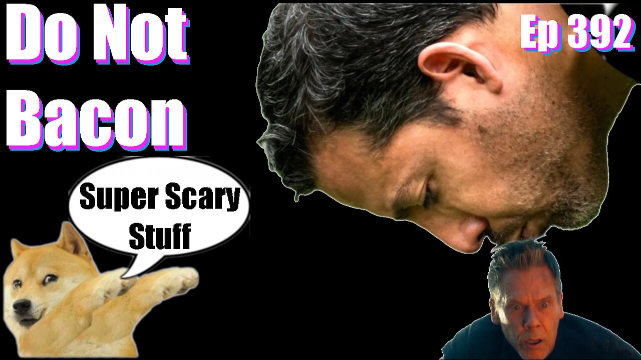 Episode 392| Live Stream Podcast| - Do Not Bacon