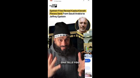 New Epstein Files Claim Pieces of the Kaaba's Kiswah were Sent from Saudi Arabia to Jeffrey Epstein