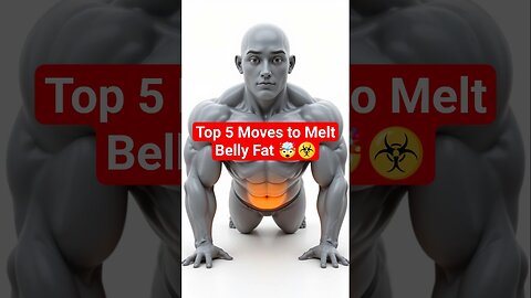 Top 5 Moves to Melt Belly Fat 🤯 | Weight Loss Tips #Shorts #BellyFat #Workout