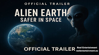 Alien Earth Safer in Space Official Trailer