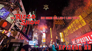 The Rizzo Show [Episode 99]