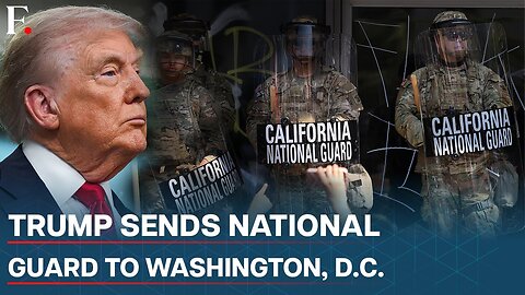 Trump Deploys National Guard To Washington, DC, Vows Crime Crackdown; New York, Chicago | N18G