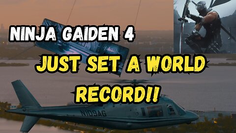 Ninja Gaiden 4 Played on a HELICOPTER!! NEW WORLD RECORD SET!