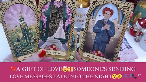 💖A GIFT OF LOVE🤯🎁SOMEONE'S SENDING LOVE MESSAGES LATE INTO THE NIGHT😮🥱💤💤📞
