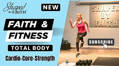 Run to Win! Total Body Workout with the Word of God | Shaped by Faith Fitness