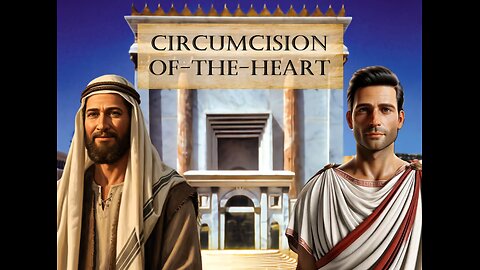 Circumcision of the Heart (Song Version 1)
