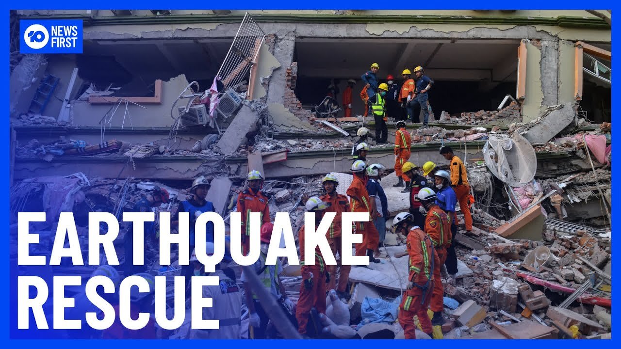 Rescue_Efforts_Continue_After_7.7_Magnitude_Earthquake_Hits_Myanmar___Thailand___10_News_First