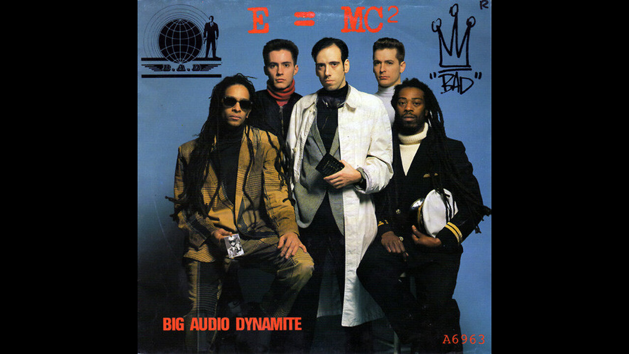 Big Audio Dynamite --- E = MC2