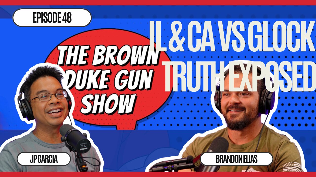 BDGS: #048: Illinois & California vs. Glock: The Truth Exposed!