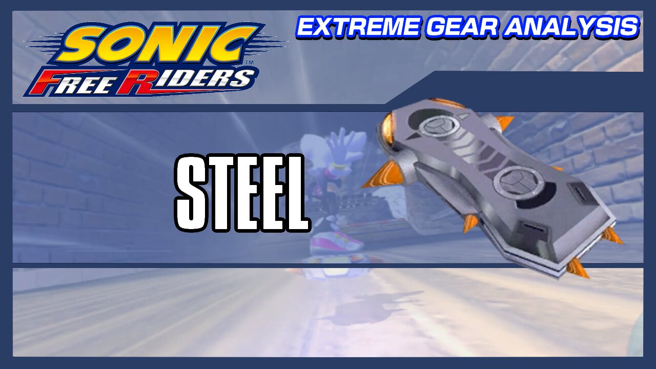Steel (Extreme Gear Analysis)