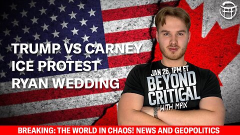 🚨 BEYOND CRITICAL with MAX - JAN 26, 2026