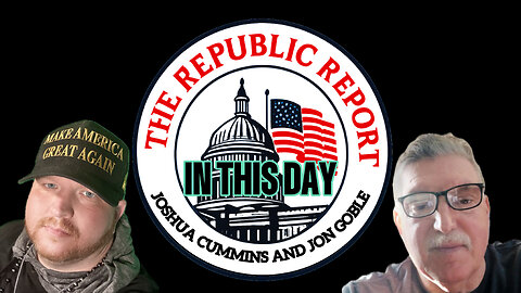 The Republic Report-In This Day