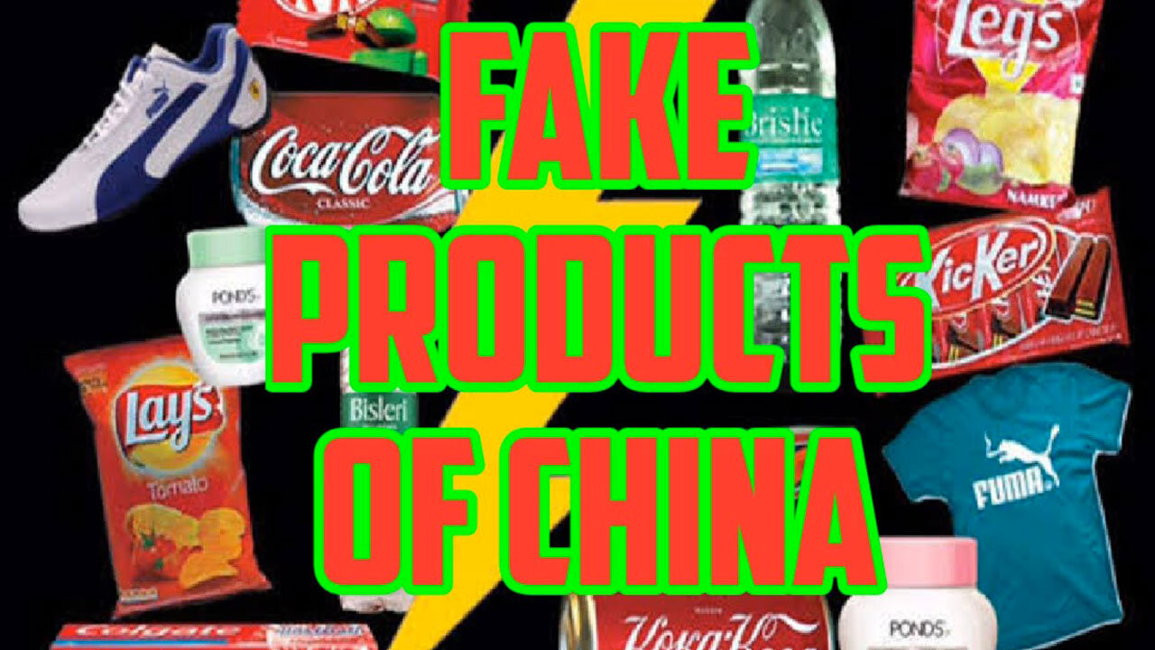 Fake Products of China
