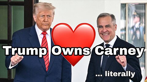 Trump and Carney, sitting in a tree, E L B O W S U P