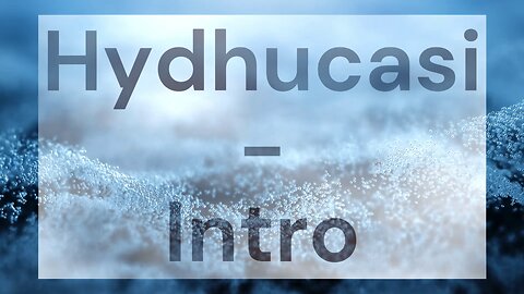 Hydhucasi - Intro [Royalty-Free]