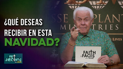 FE LOS HECHOS CON JESSE: ¿QUÉ DESEAS RECIBIR EN ESTA NAVIDAD?