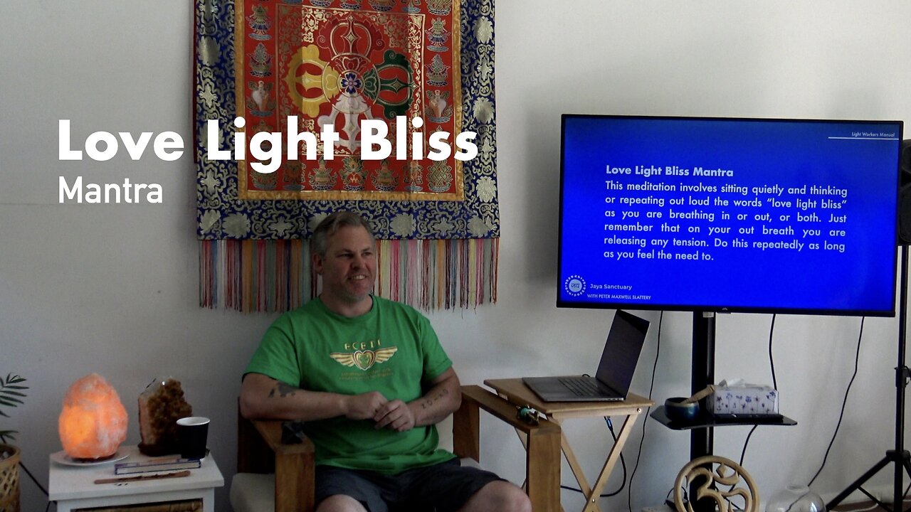 Love Light Bliss Mantra