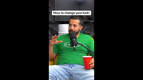 Change your luck