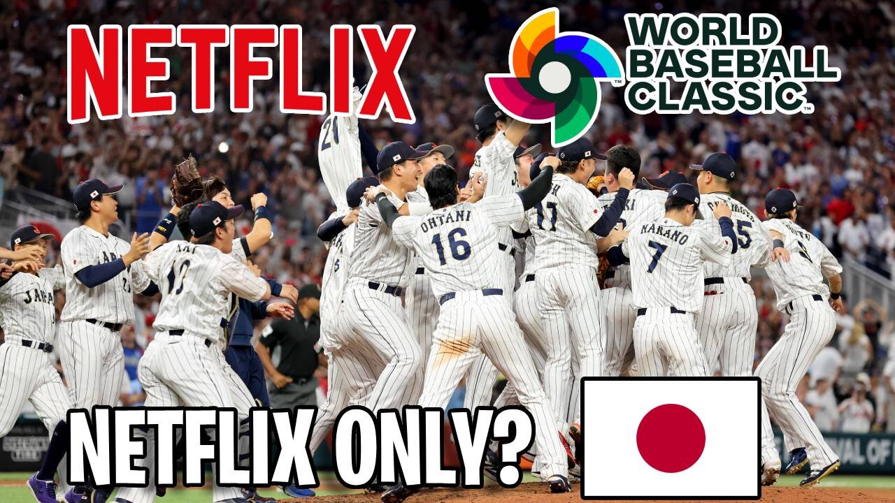 2026 World Baseball Classic Is Only On Netflix In Japan?