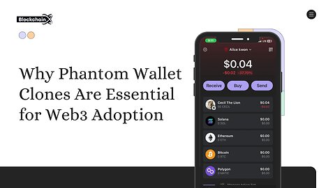 Why Phantom Wallet Clones Are Essential for Web3 Adoption