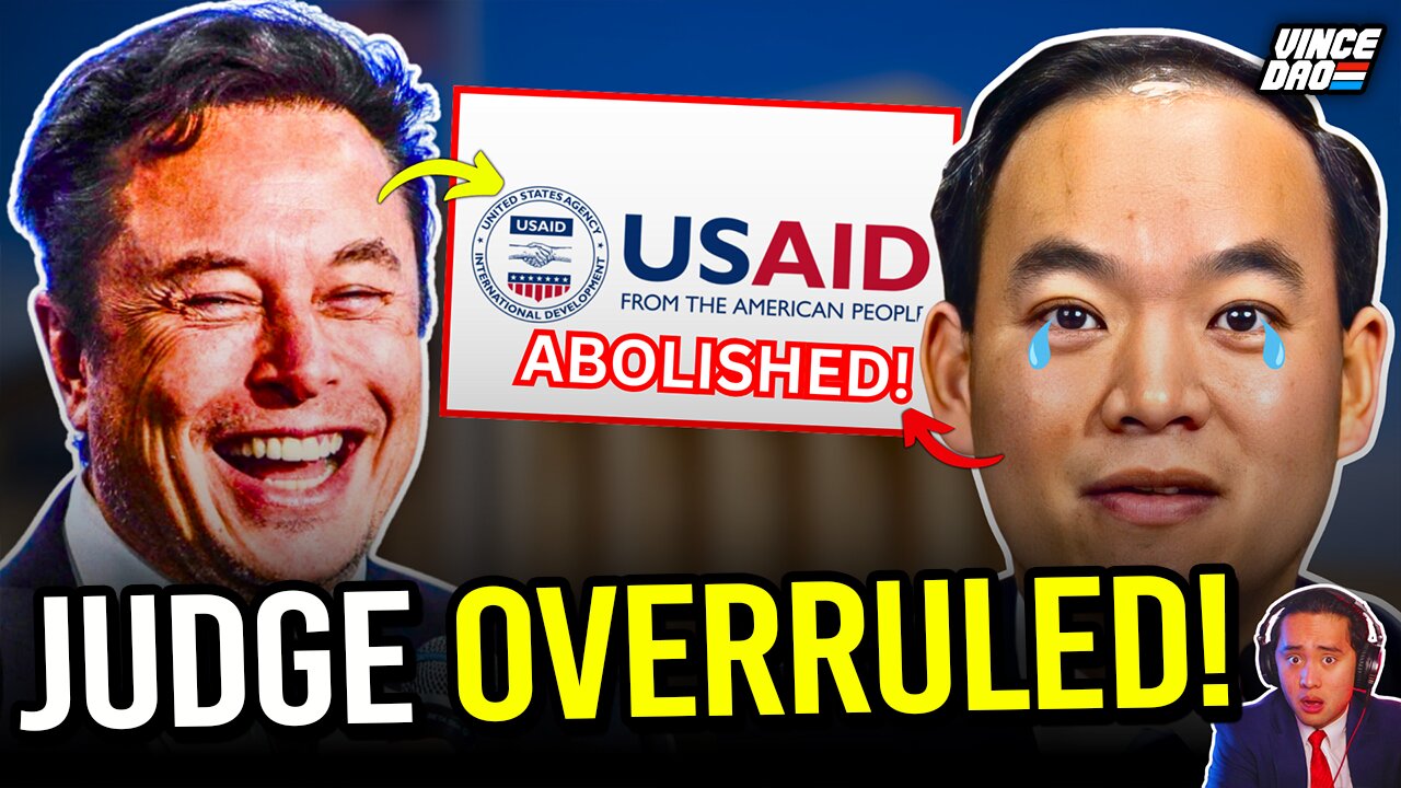Elon Musk DEFEATS Federal Judge as USAID Ruling OVERTURNED by Appeal