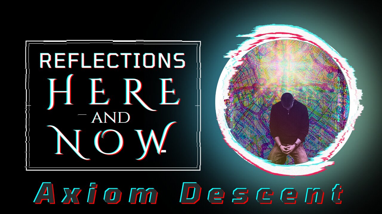 Reflections: Here and Now