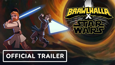 Brawlhalla Star Wars Event - Official Trailer _ IGN Fan Fest 2024