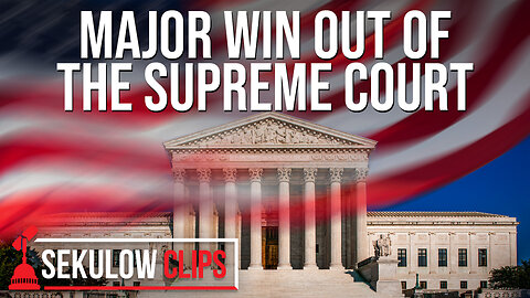 Major Win Out of the Supreme Court