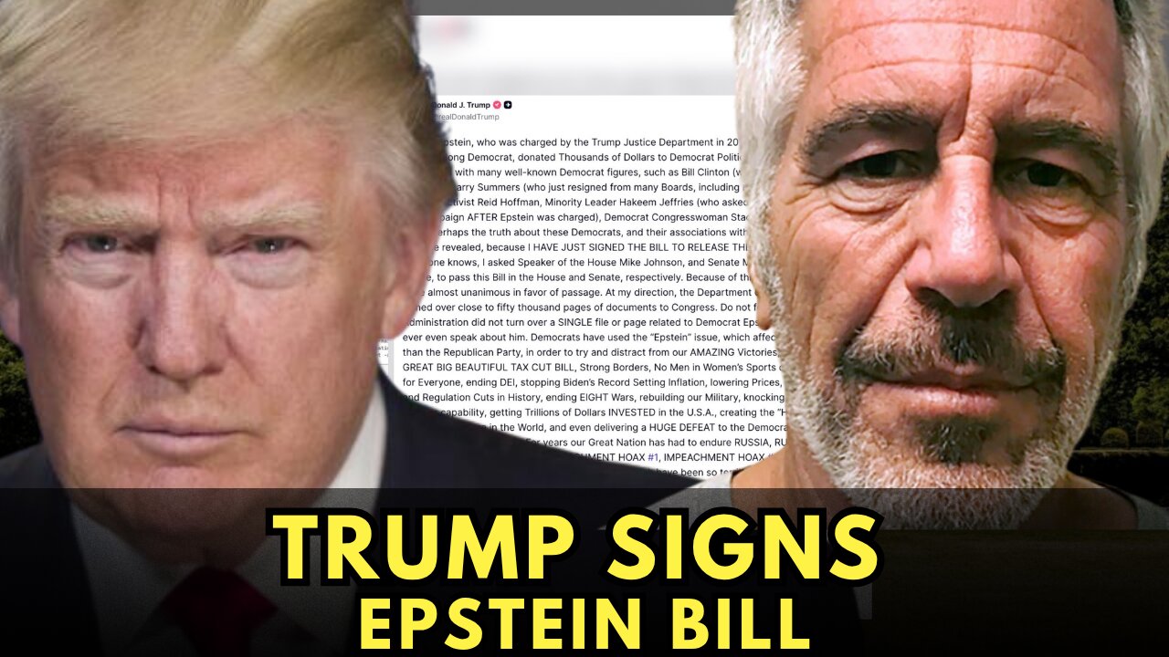 TRUMP SIGNS EPSTEIN BILL.. What happens next?