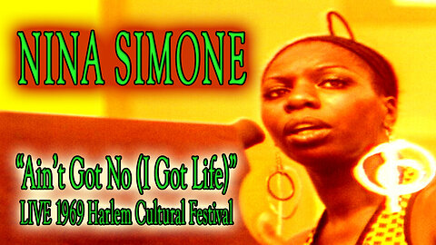 Nina Simone - Ain't got no - Live 1969 Harlem Cultural Festival - Karaoke