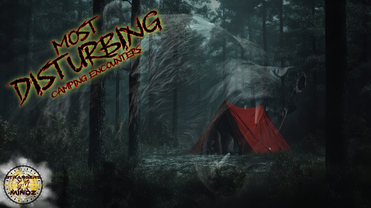 Most Disturbing Camping Encounters (V3). REACTION