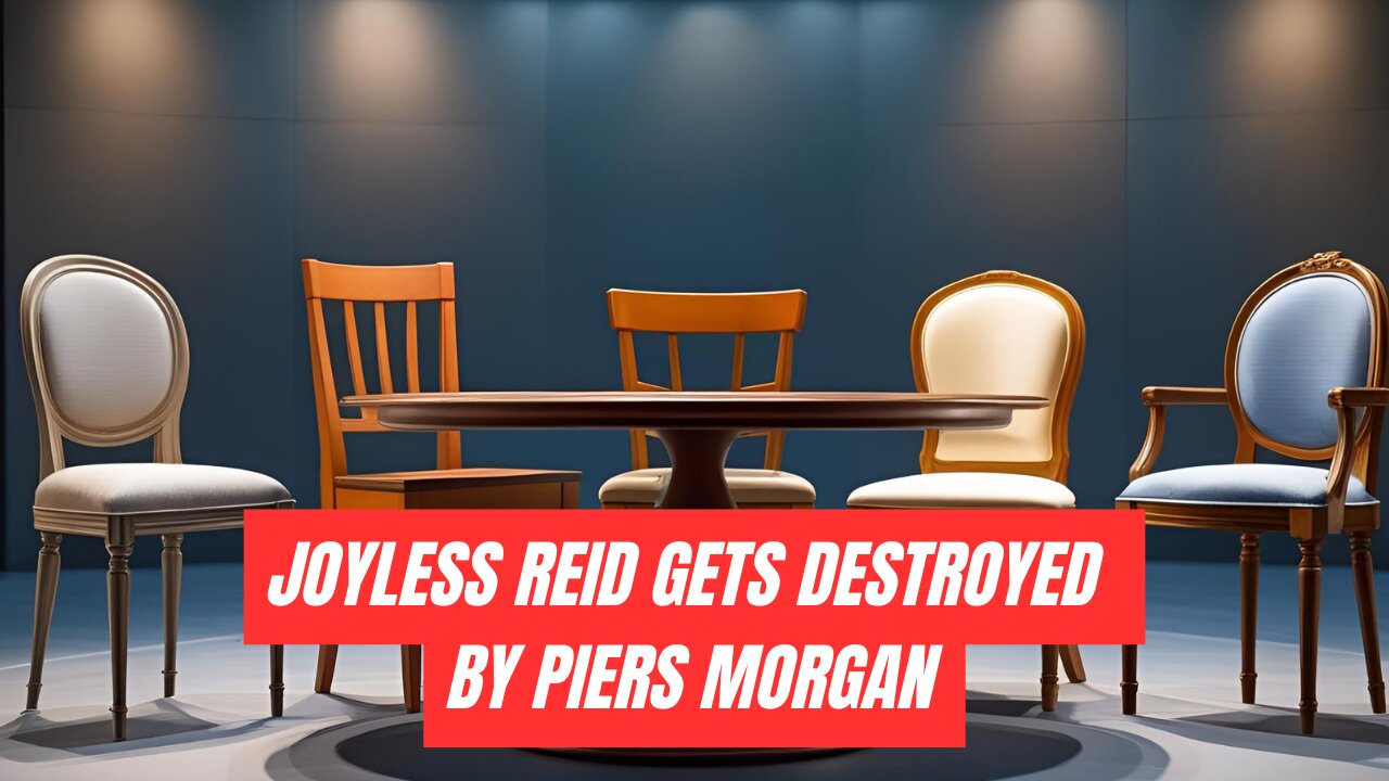 Joyless Reid Gets Destroyed by Piers Morgan