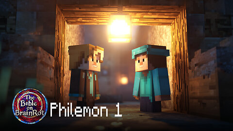 Philemon — “Radical Forgiveness” | The Bible on BrainRot