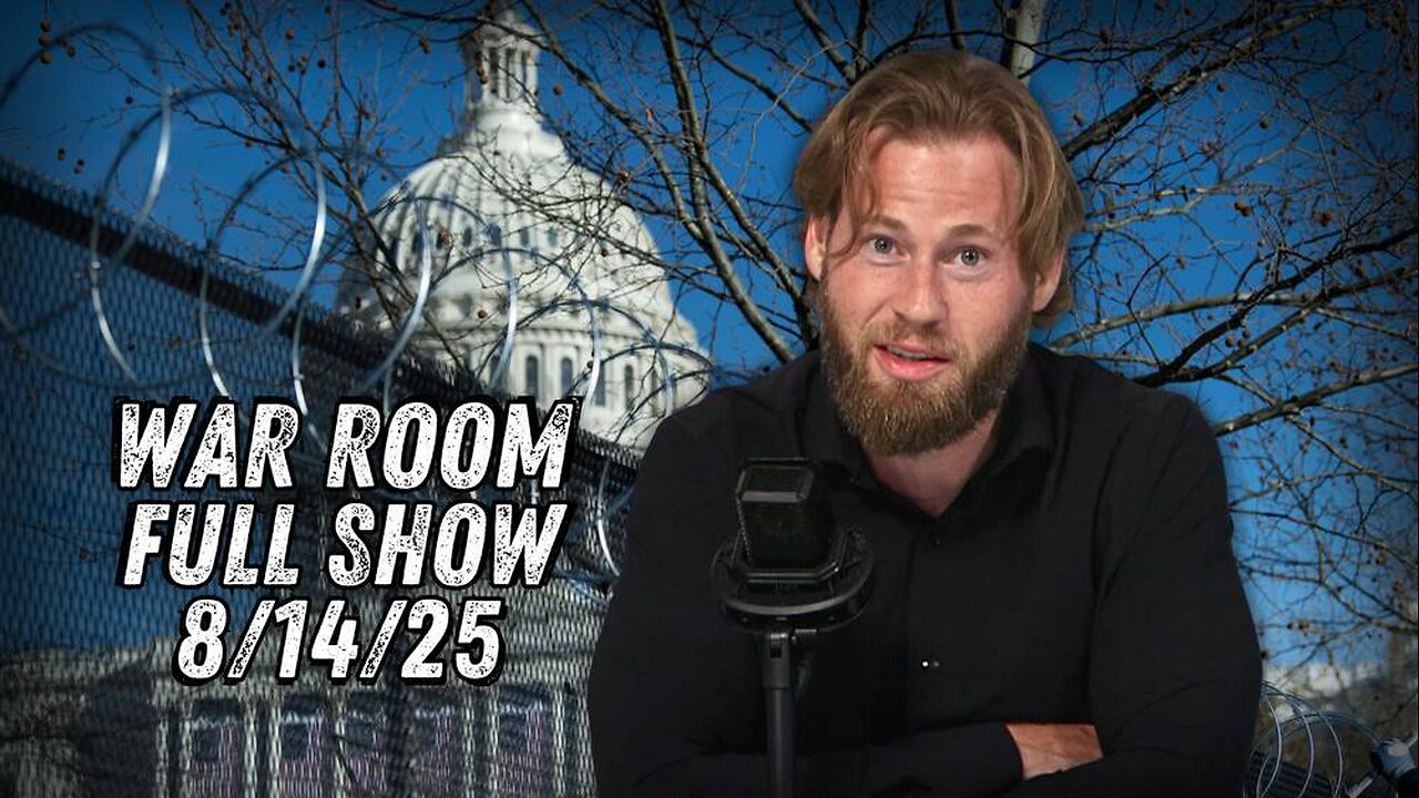War Room With Owen Shroyer THURSDAY FULL SHOW 8/14/25