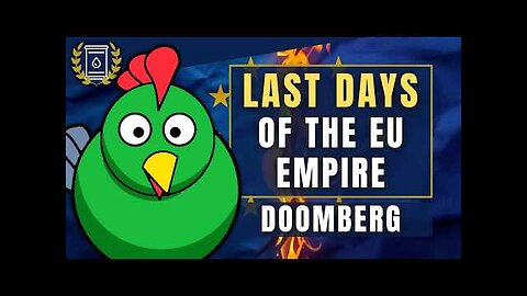 EU Set to Expire as Tornado of Incompetence Leads to Economic SUICIDE: Doomberg