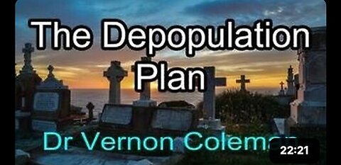 The Depopulation Plan - Dr Vernon Coleman
