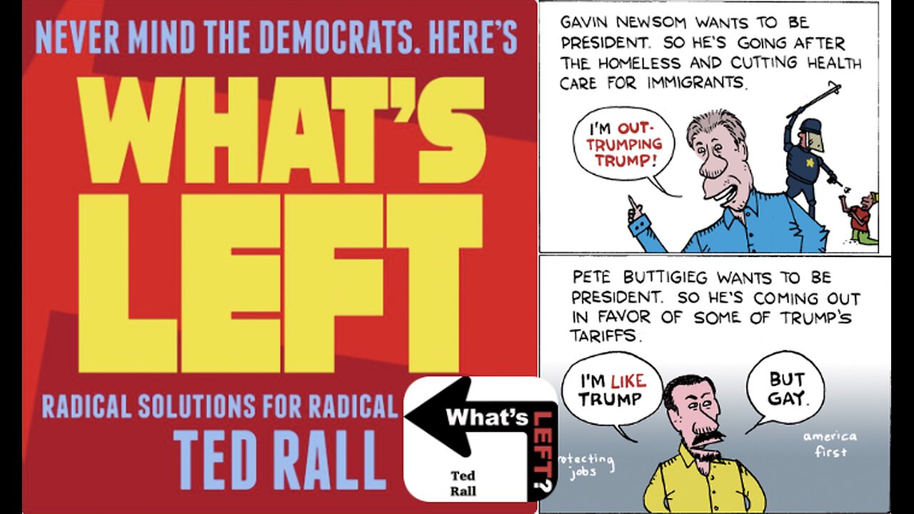 “What’s Left: Radical Solutions for Radical People” w/ Ted Rall