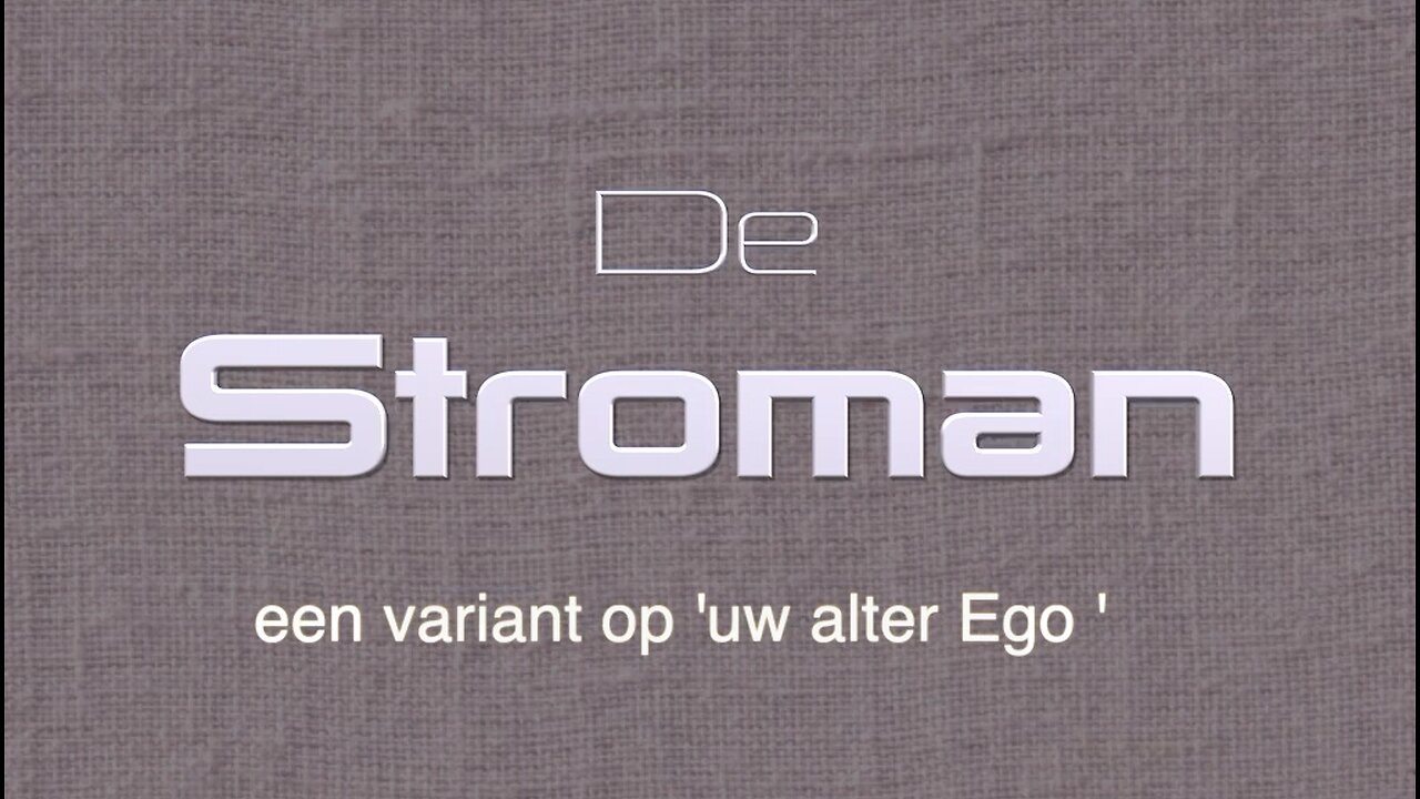 Omdat jij het Waard bent - deel 60 - de stroman of een variant op uw 'alter ego'