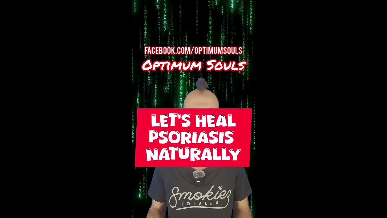 Let's heal psoriasis naturally